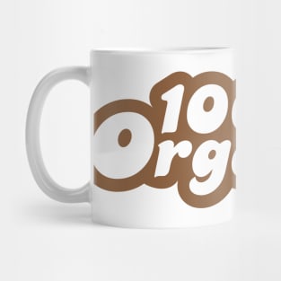 100% Organic Mug